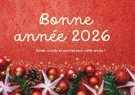 Bonne Ann&eacute;e 2026